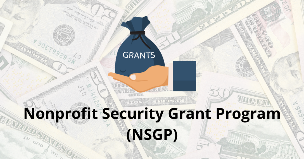 Nonprofit Security Grant Program
